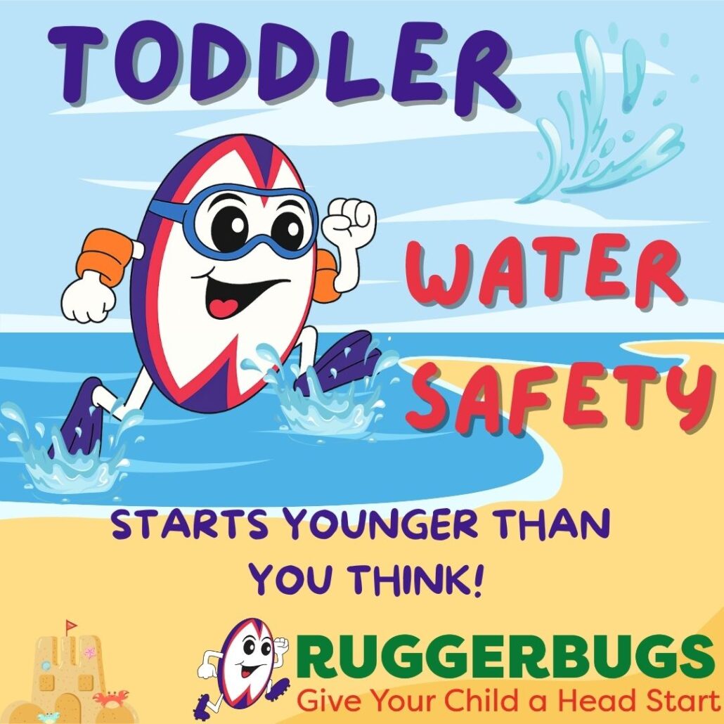 Learn essential toddler water safety tips and how RUGGERBUGS classes support early confidence, listening skills, and summer safety for toddlers.
